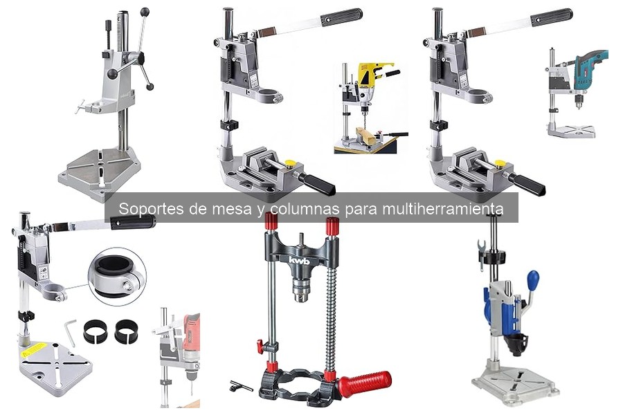 Accesorios útiles para soportes de mesa y columnas de multiherramienta
