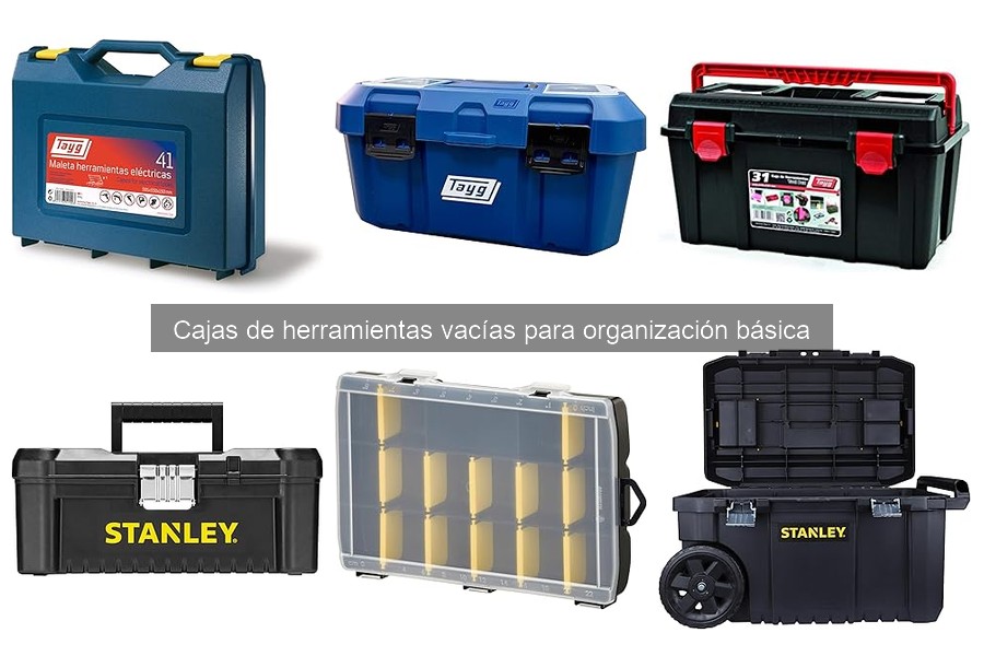Alternativas a Cajas de Herramientas Vacías para Organización