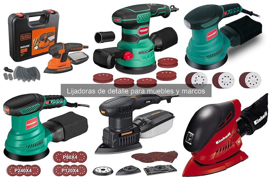Alternativas a lijadoras de detalle para un acabado perfecto