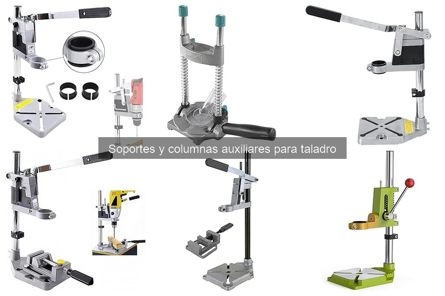 Alternativas a Soportes y Columnas Auxiliares para Taladro