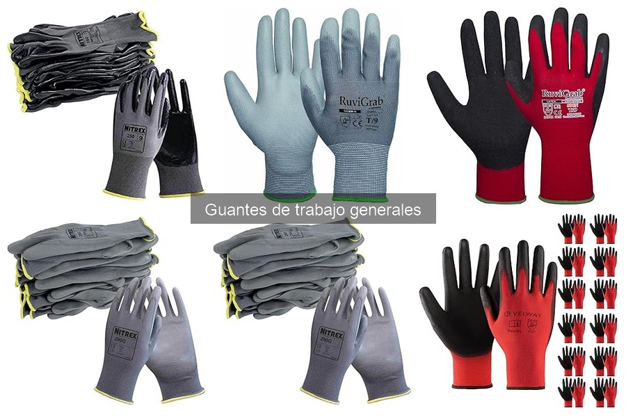 ** Cómo cuidar y mantener tus guantes de trabajo generales