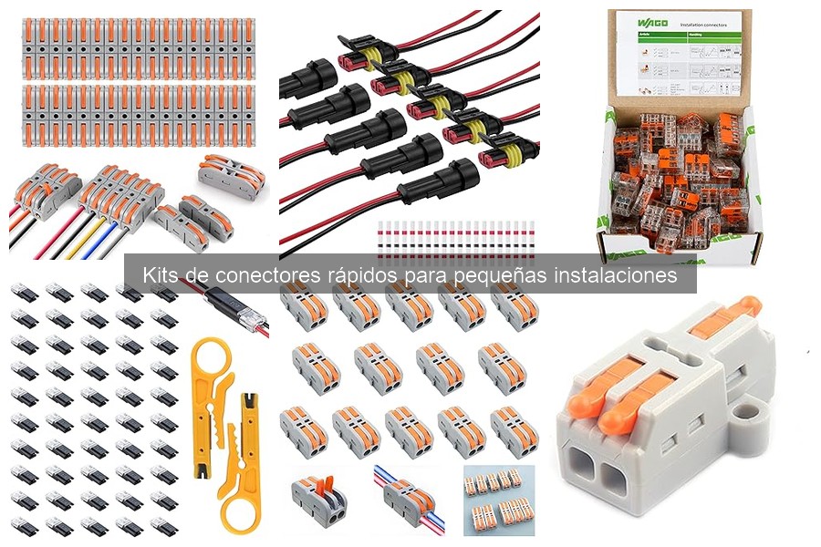 Cómo elegir el mejor kit de conectores rápidos para instalaciones