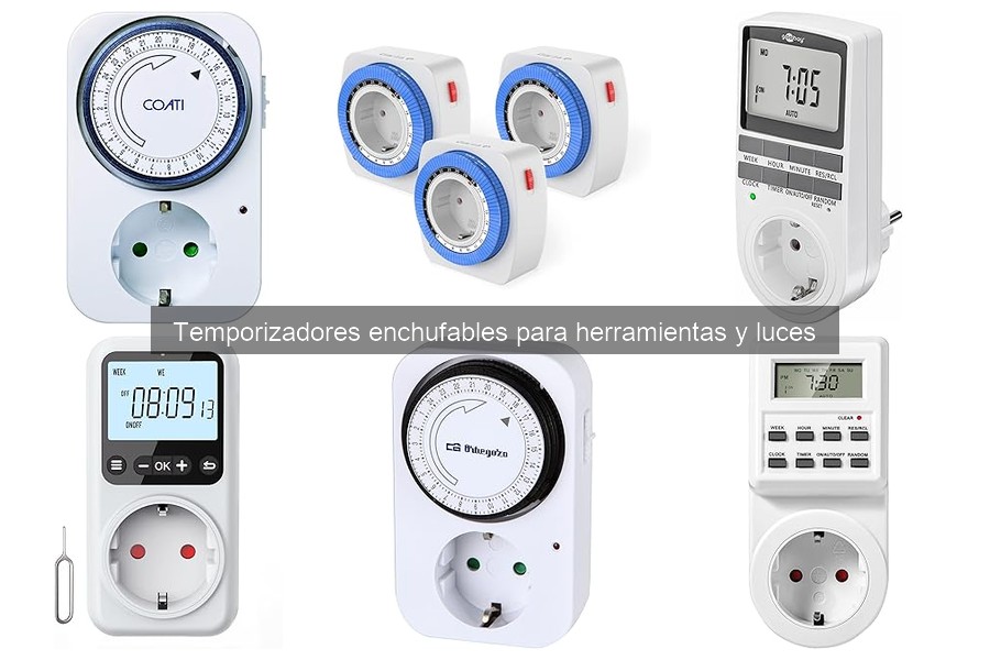 Cómo elegir el mejor temporizador enchufable para herramientas