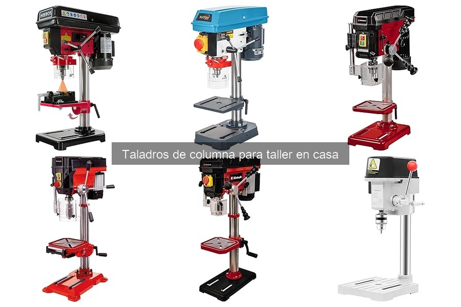 Cómo elegir el taladro de columna para tu taller en casa