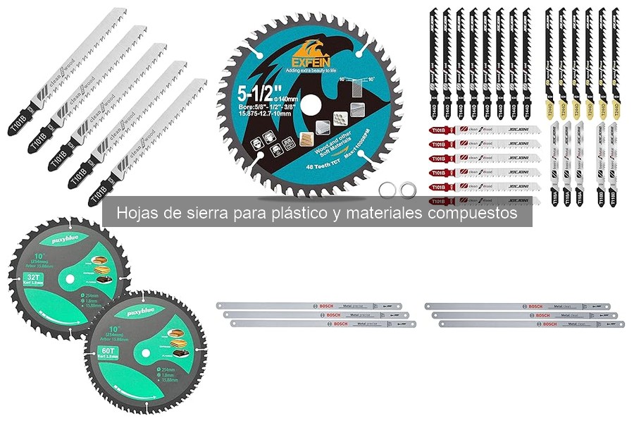 Cómo elegir las mejores hojas de sierra para plástico