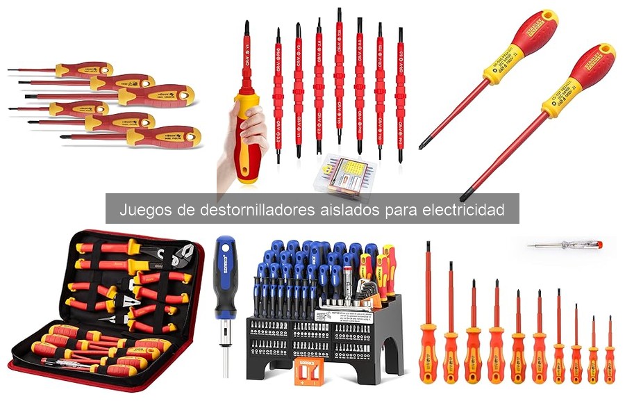 Cómo mantener y cuidar tus destornilladores aislados