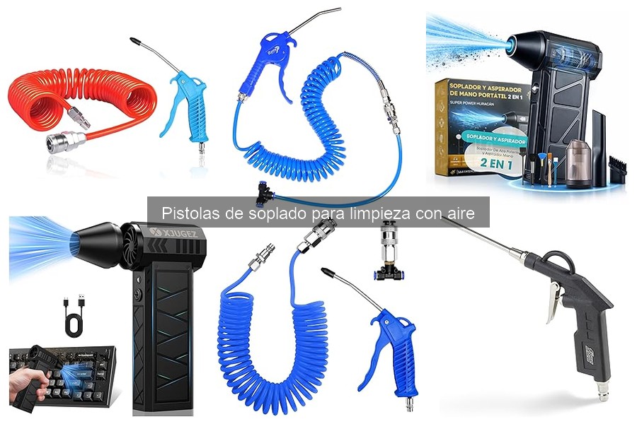 Cómo usar una pistola de soplado para limpieza efectiva