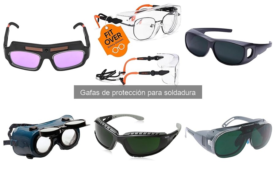 Comparativa de Gafas de Protección para Soldadura
