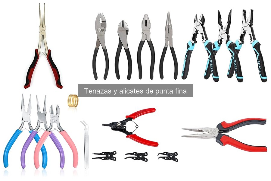 Comparativa de Tenazas y Alicates de Punta Fina 2023