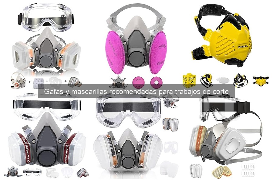 Comparativa: Gafas de Protección vs Mascarillas para Corte