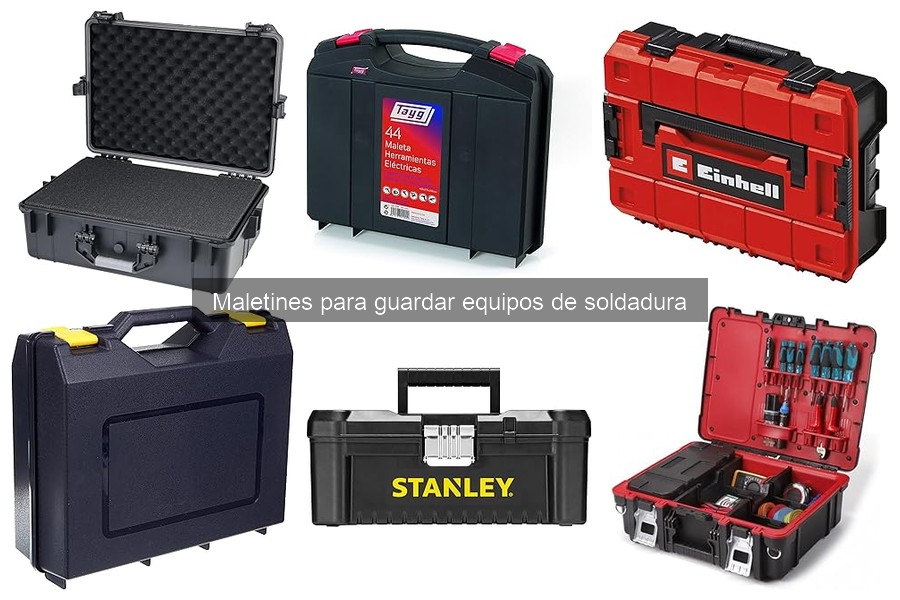 Cuidado y mantenimiento de maletines para soldadura