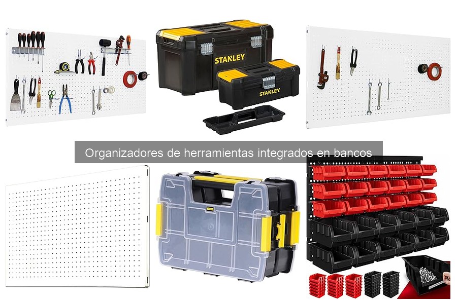 Errores al Elegir Organizadores de Herramientas para Bancos