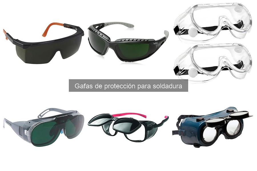 Gafas de protección para soldadura: ¿Qué son y sus características?