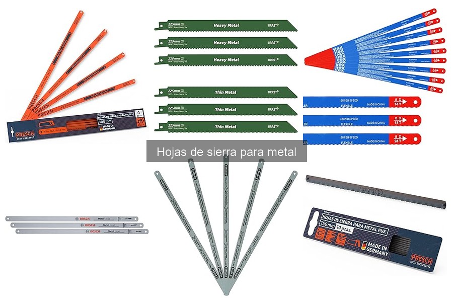Hojas de sierra para metal: ¿Qué son y características?