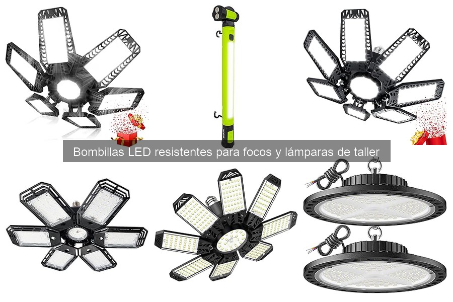 Mejores bombillas LED resistentes para talleres 2023