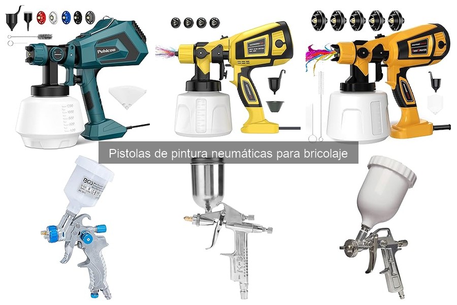 Mejores pistolas de pintura neumáticas para bricolaje en casa