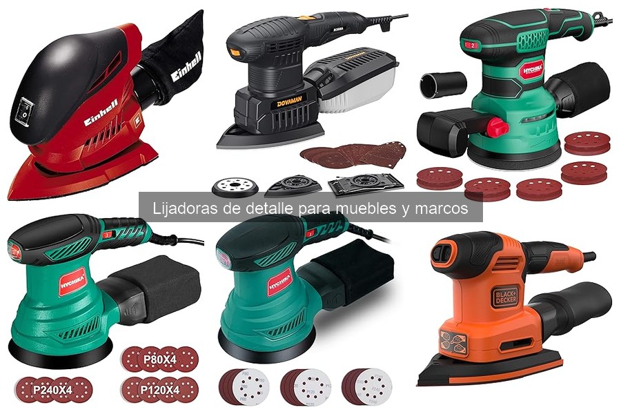 Opiniones de usuarios sobre lijadoras de detalle para muebles