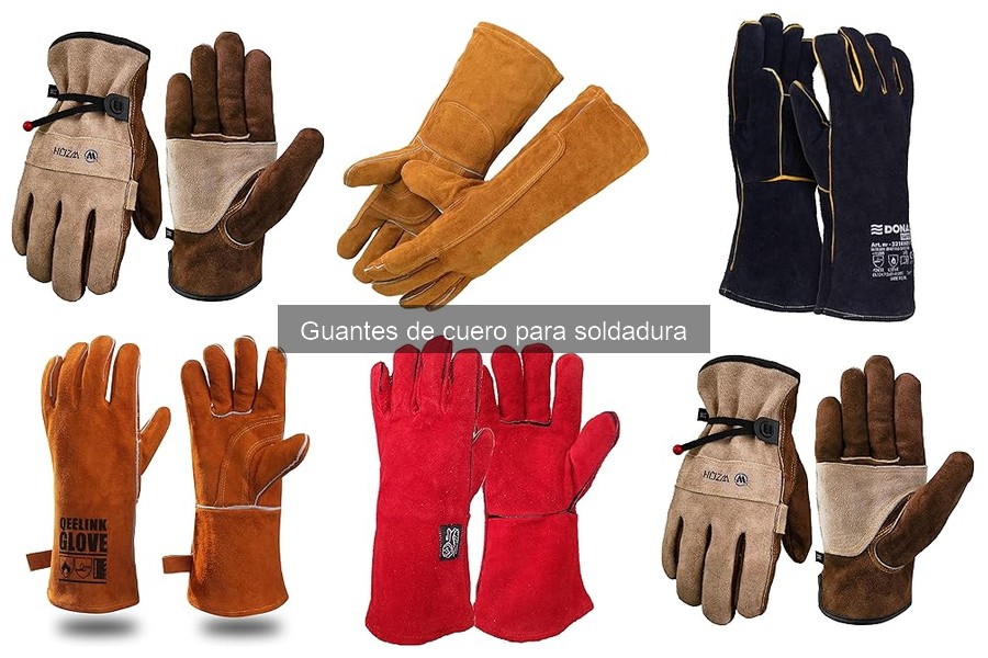 Opiniones y Experiencias sobre Guantes de Cuero para Soldadura