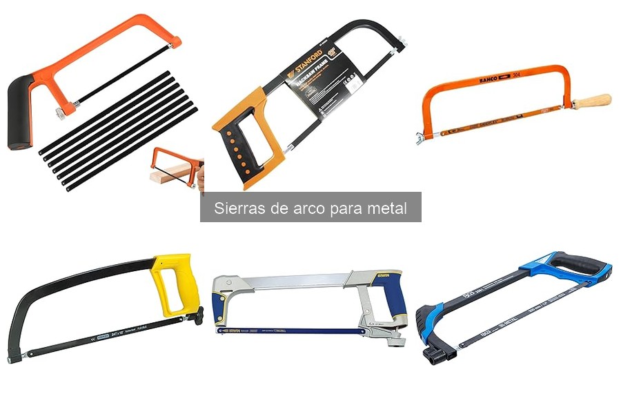 ¿Qué es una sierra de arco para metal? Definición y uso