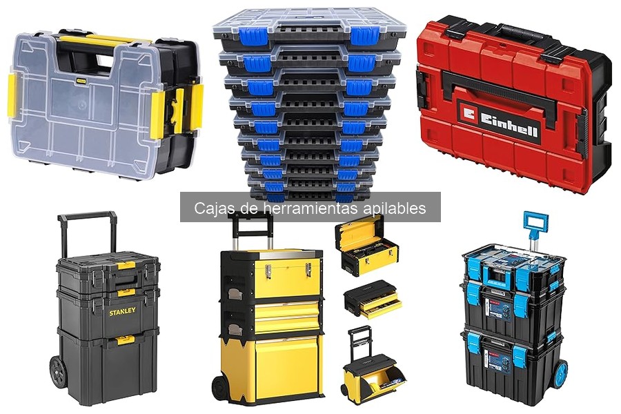 ¿Qué son las cajas de herramientas apilables? Guía y beneficios