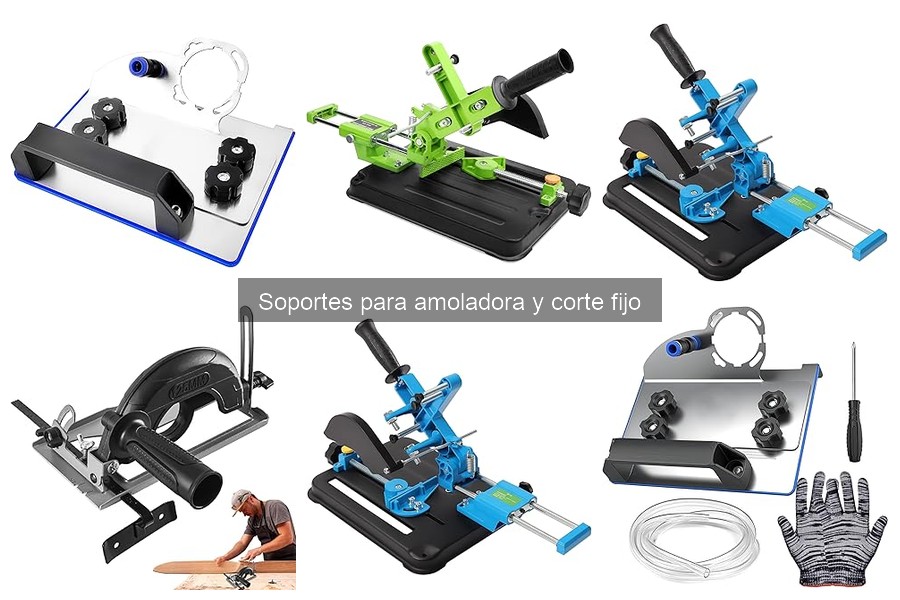 Soportes para Amoladora y Corte Fijo: ¿Qué son y para qué sirven?