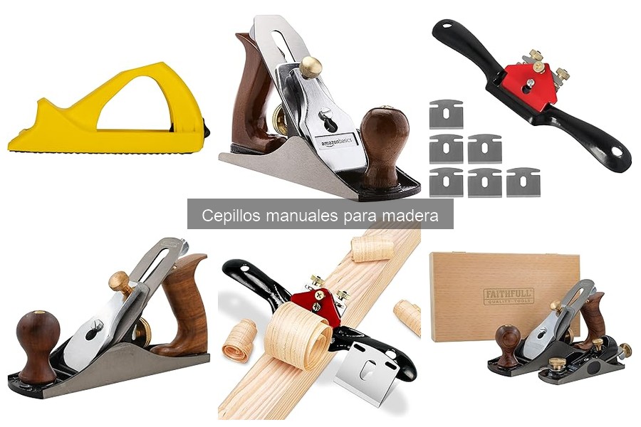 Tipos de cepillos manuales y sus usos en bricolaje