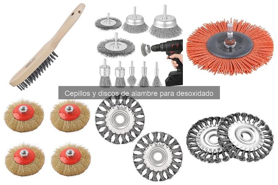 Tipos de cepillos y discos de alambre para desoxidado