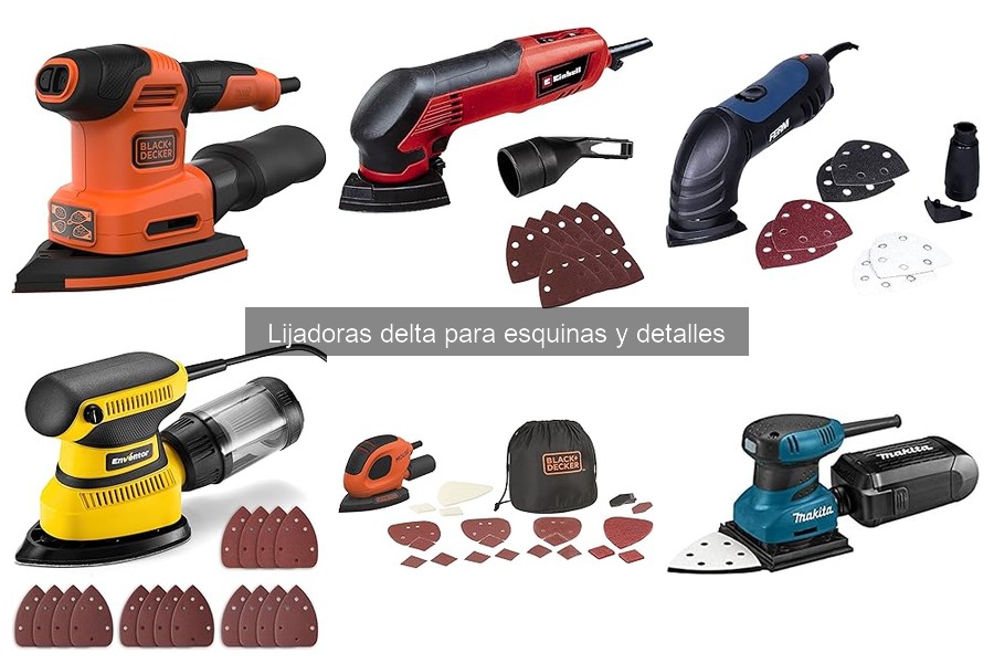 Tipos de lijadoras delta: especificaciones y diferencias