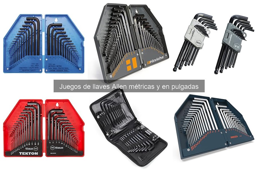 Tipos de llaves Allen y sus usos en el hogar y taller