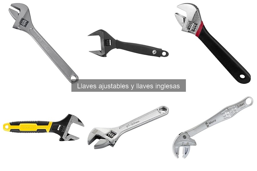 Tipos de llaves inglesas y sus usos en bricolaje