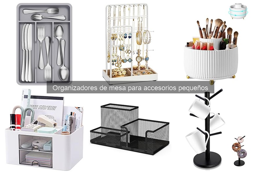 Ventajas de usar organizadores de mesa para accesorios pequeños
